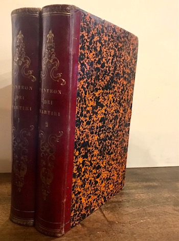  AA.VV. Panteon dei martiri della libertà  italiana: opera compilata da varii letterati pubblicata per cura di una società  di emigrati italiani. Seconda edizione 1852 Torino Gabriele D'Amato Editore (Stabilimento Tipografico Fontana)